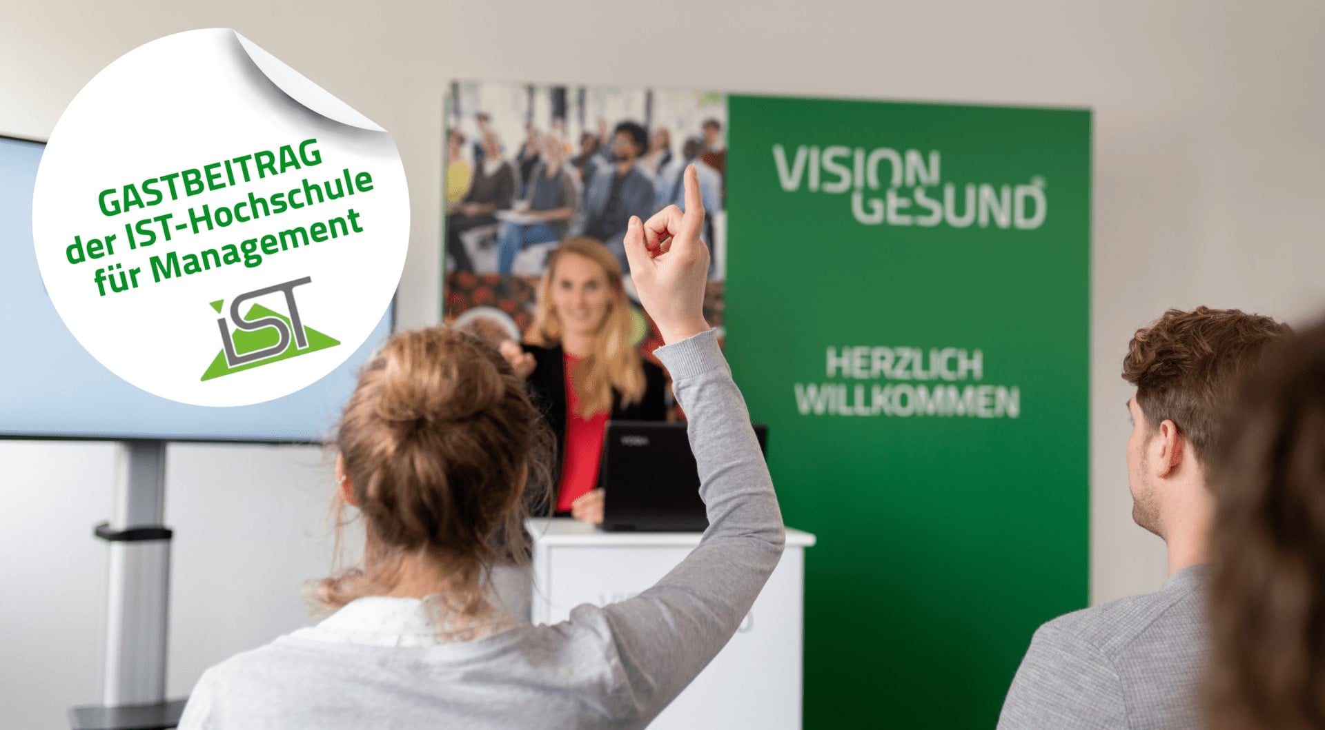 Der Gastbeitrag der IST thematisiert die Erfolgsfaktoren eines Betrieblichen Gesundheitsmanagement (BGM).