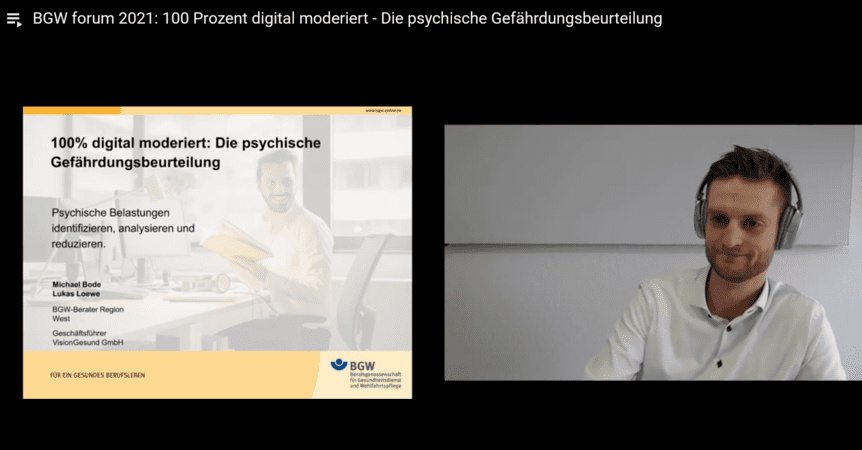 Im BGW-Online-Kongress erklärt VisionGesund die Umsetzung und den Nutzen einer psychischen Gefährdungsbeurteilung