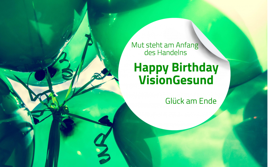 Happy Birthday VisionGesund!